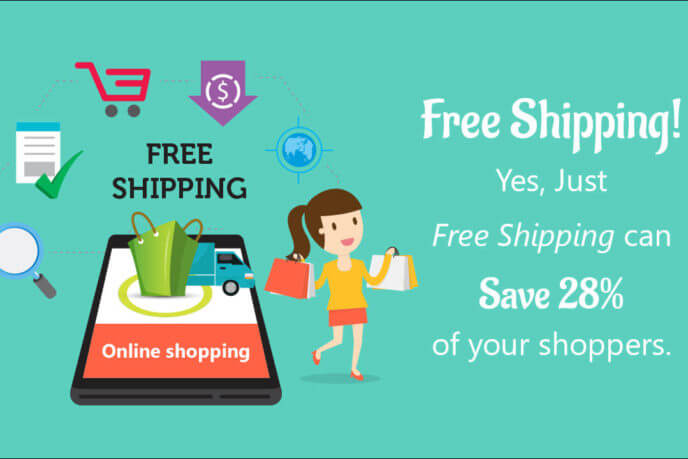 Free-Shipping-Yes-Just-free-shipping-can-save-28-of-your-shoppers.-2-688x459-1