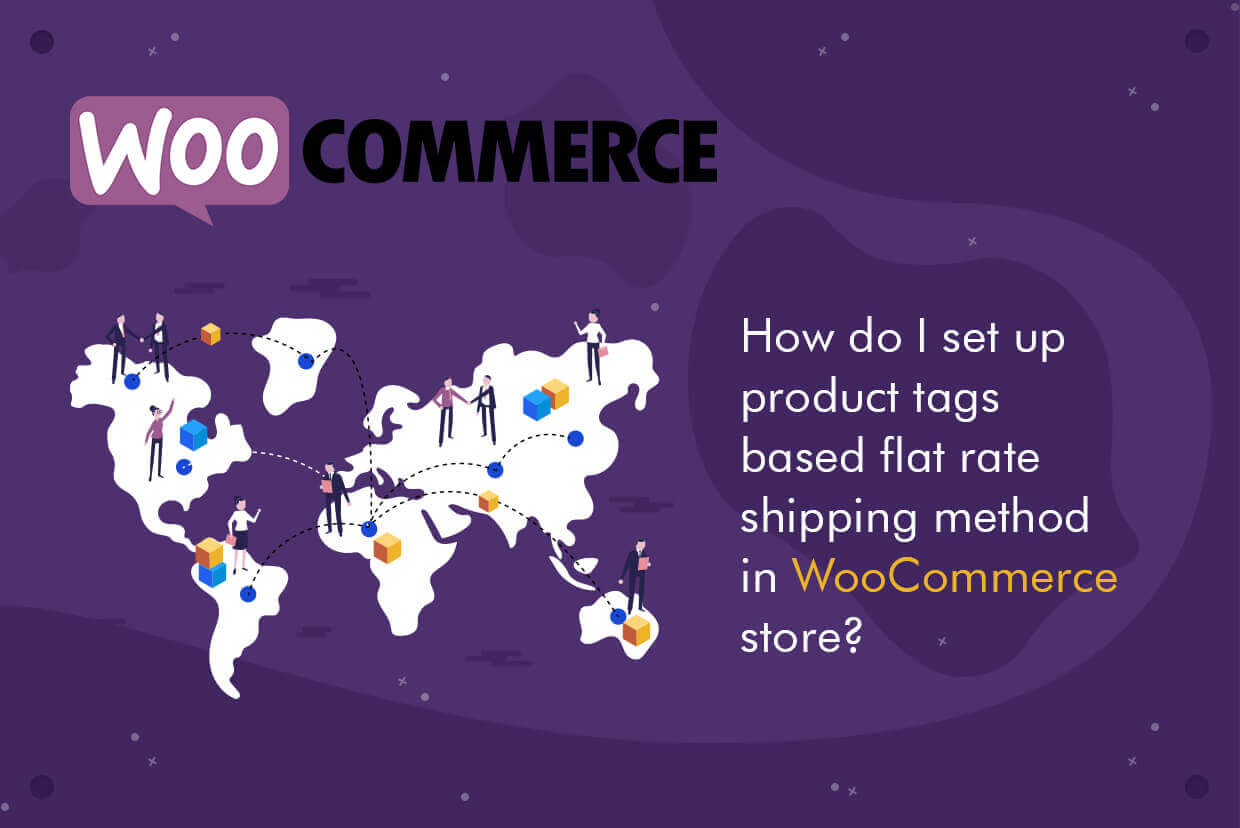 How-do-I-set-up-product-tags-based-flat-rate-shipping-method-in-WooCommerce-store-1-2