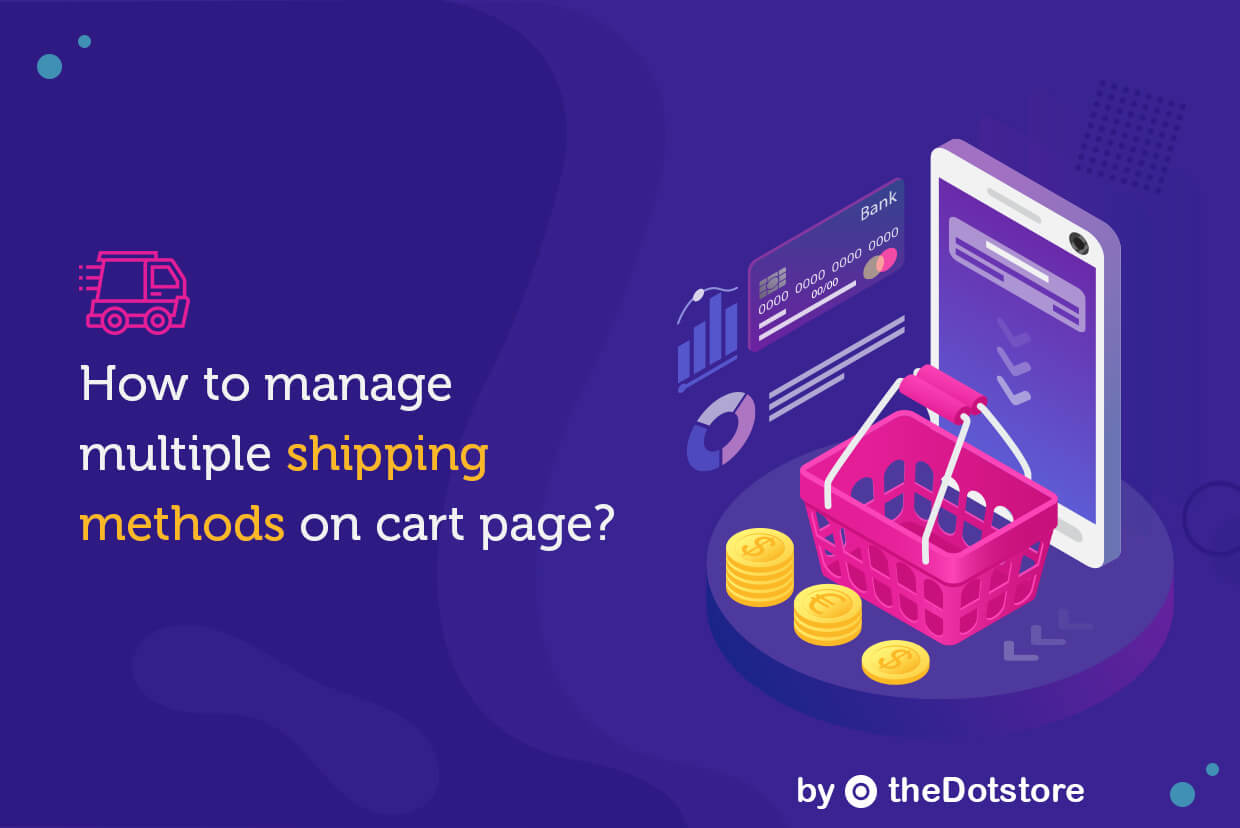 How-To-Manage-Multiple-Shipping-Methods-On-Cart-Page-in-WooCommerce