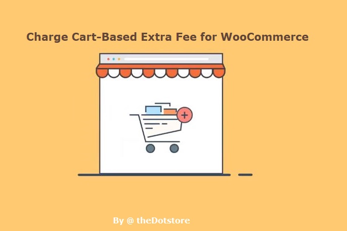 How-to-charge-cart-based-extra-Fee-in-WooCommerce