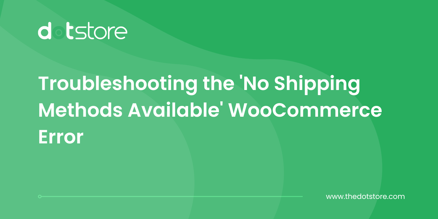 woocommerce no shipping options available