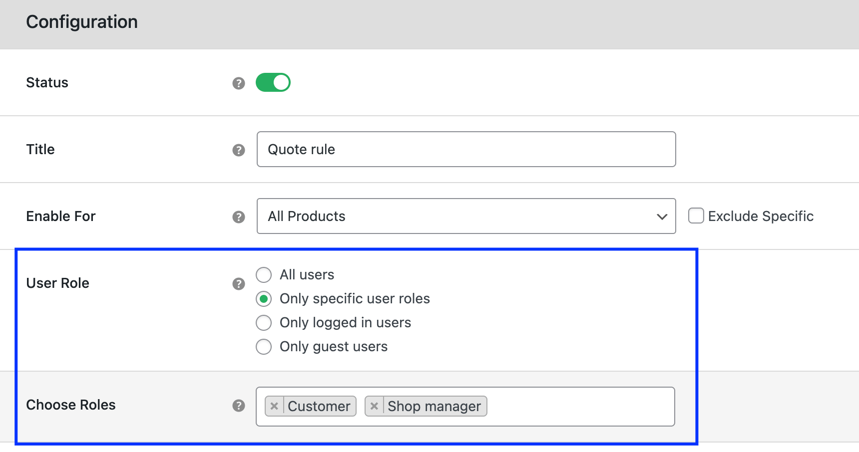 User role specific quote rule