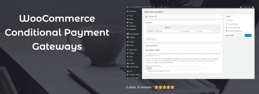 WooCommerce Conditional Payment Gateways plugin by WP Super Admins